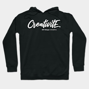 Creativite Productions All Things Creative Hoodie